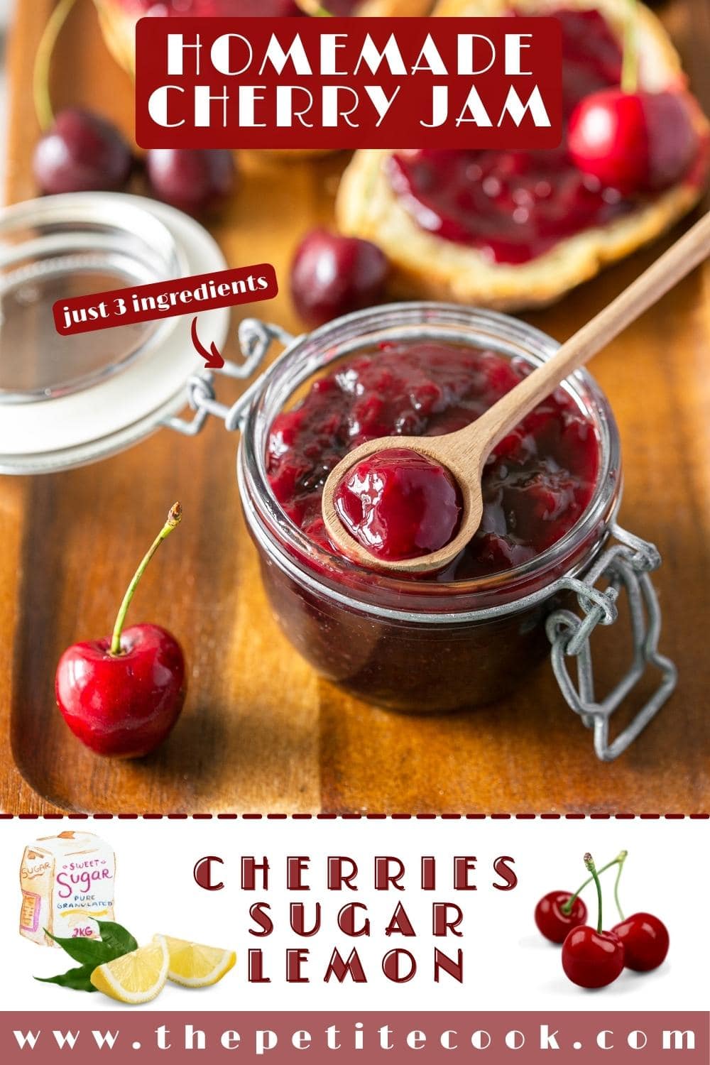 Cherry Jam - Just 3 Ingredients - The Petite Cook™