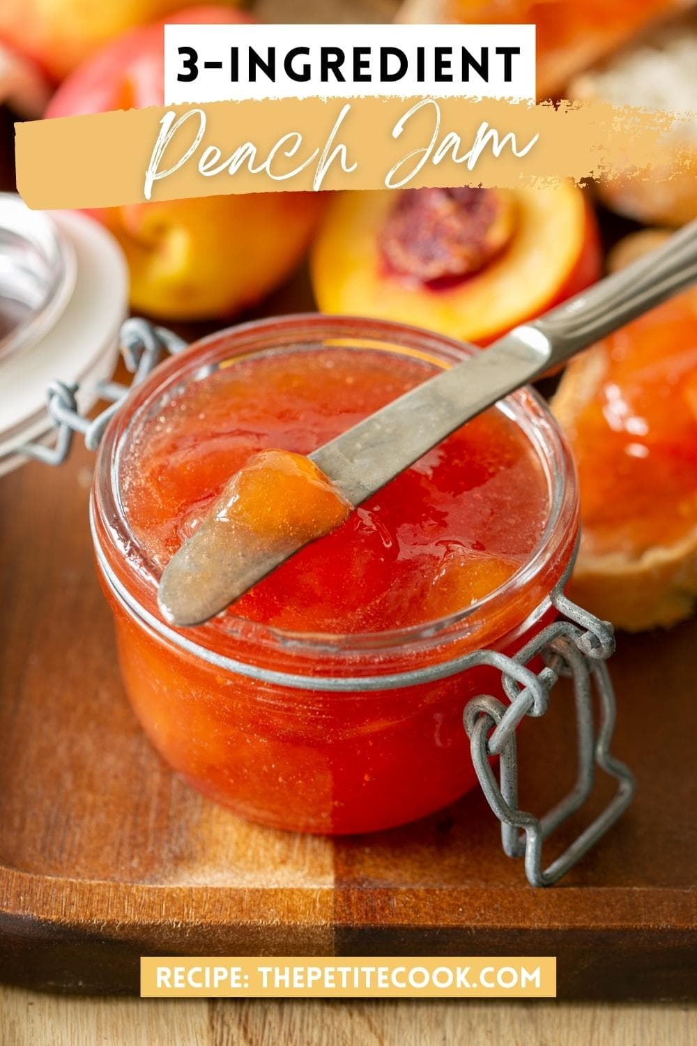 Peach Jam Without Pectin - The Petite Cook™